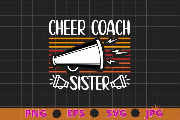 Cheer coach sister vintage funny cheerleading megaphone t-shirt design svg, assistant cheer coach mom png, funny, sports coaching, cheerleading,