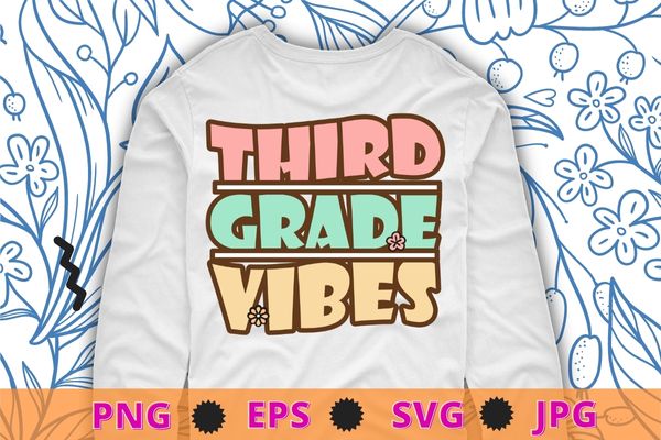 Back To School Third Grade Vibes Retro Teacher Women Kids T-Shirt esign svg, School funny, pincil, book, back to school