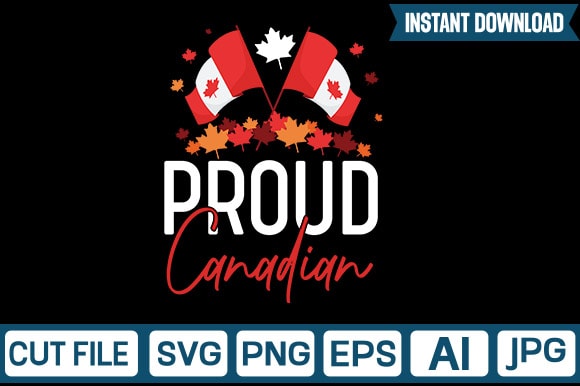 Canada Svg Bundle svg vector t-shirt design, Canada Flag Png, Maple Leaf T Shirts Design, Canada Svg Art,Canada Day Svg Bundle Svg, Canadian Life SVG/PNG/DXF/Jpg Files for Cricut, Proud to