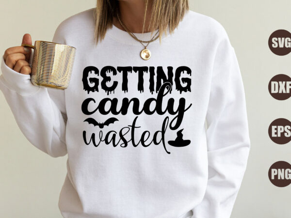 Getting candy wasted t shirt design template