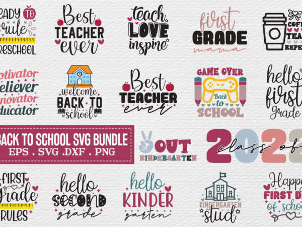 Back to school svg bundle t shirt template