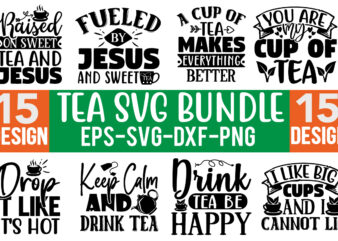 Tea SVG Design Bundle