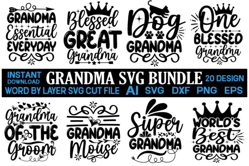 Grandma SVG bundle, grandma shirt SVG, blessed grandma SVG, grandma heart svg, mother's day svg, nana svg grandma svg bundle, grandma shirt svg, blessed grandma svg, grandparents svg, mom svg,