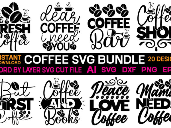 Coffee svg bundle,coffee svg bundle, funny coffee svg, caffeine queen, coffee lovers, coffee obsessed, mug svg, coffee mug, cut file cricut, silhouette file,retro coffee svg bundle, wavy coffee svg, coffee t shirt vector file