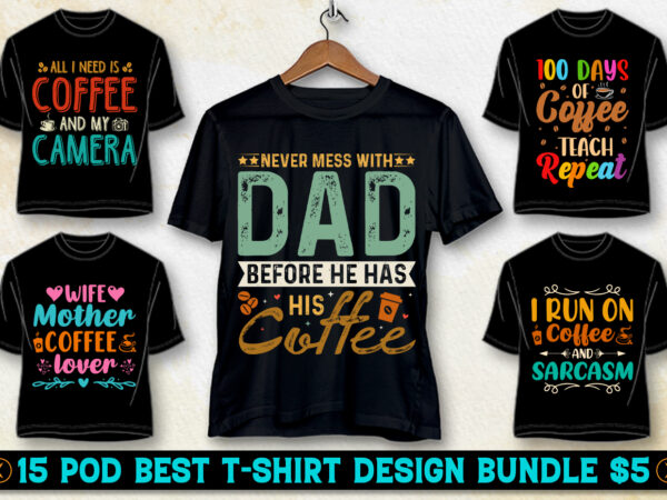 Coffee t-shirt design bundle