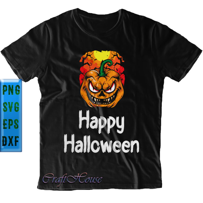 Scary Pumpkin Face Svg, Scary Pumpkin Svg, Halloween t shirt design, Halloween Svg, Halloween Graphics, Funny Quote, Halloween Quote, Pumpkin Svg