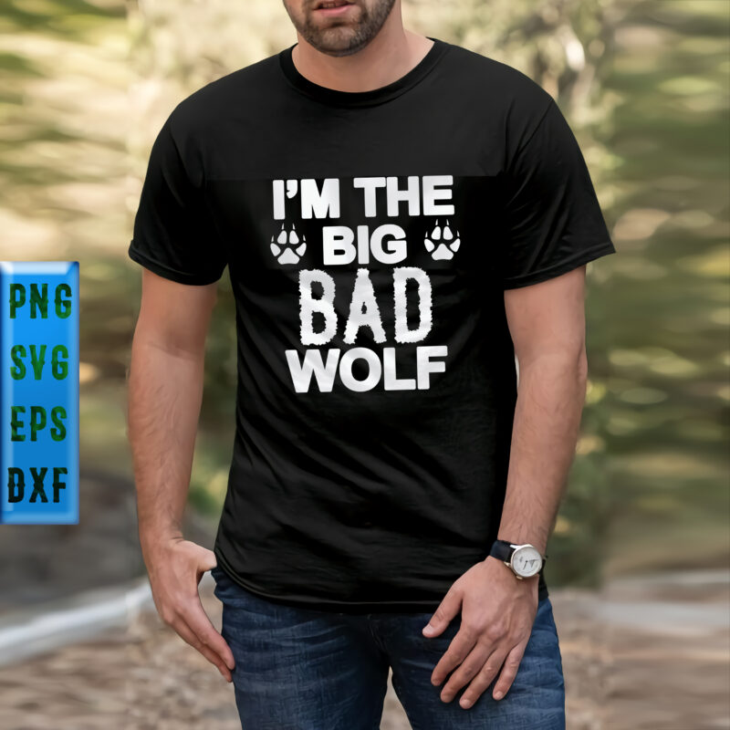 I'm the big bad Wolf Svg, Wolf Svg, I'm the big bad Wolf vector, Bad wolf t shirt design, Halloween t shirt design, Halloween Svg, Halloween Night, Ghost svg, Pumpkin