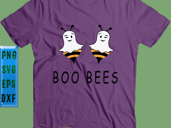 Boo bees svg, halloween svg, halloween party, halloween quote, halloween night, funny halloween, pumpkin svg, witch svg, ghost svg, funny boo halloween bees t shirt template
