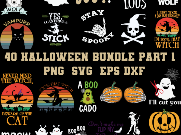 40 bundle halloween t shirt template part 1, halloween svg t shirt design bundle, halloween bundles, halloween svg bundle, halloween bundle, bundle halloween, halloween t shirt design, halloween svg, halloween