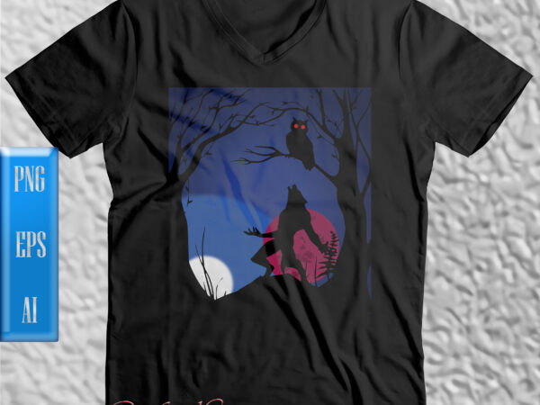 Wolf howling under the moon on halloween night t shirt designs, wolf png, halloween t shirt design, halloween night, ghost, halloween png, pumpkin, witch, witches, spooky, halloween party, spooky season,