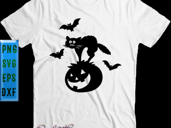 Scary black cat pumpkin bat t shirt design, halloween t shirt design, halloween svg, halloween night, pumpkin svg, witch svg, ghost svg, halloween vector, witches, zombie, cat svg