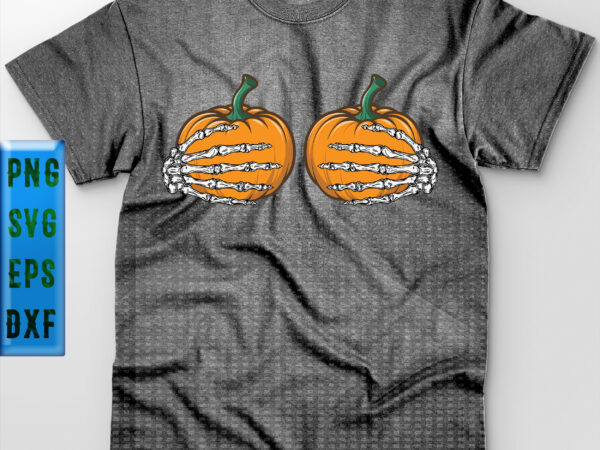 Halloween t shirt design, funny pumpkins bone hands t shirt design, bone hands svg, halloween svg, halloween night, ghost svg, pumpkin svg, hocus pocus svg, witch svg, witches, spooky, halloween