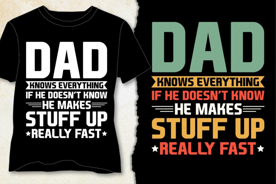 Dad Knows Everything T-Shirt Design - Buy t-shirt designs