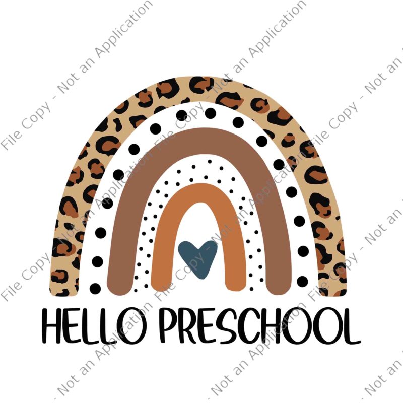 Hello Preschool Rainbow Teacher Team Preschool Squad Svg, Hello Preschool Svg, Pre School Svg, Back To School Svg