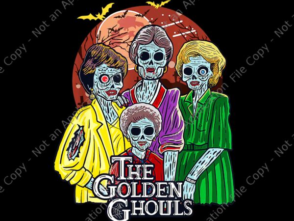 The golden ghouls halloween png, the golden ghouls png, halloween png, night moon halloween png, always check your candy trick or treat png, funny halloween png, halloween png, scary night t shirt designs for sale