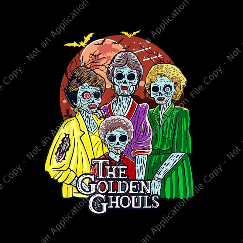 The Golden Ghouls Halloween Png, The Golden Ghouls Png, Halloween Png, Night Moon Halloween Png, Always Check Your Candy Trick Or Treat Png, Funny Halloween Png, Halloween Png, Scary Night