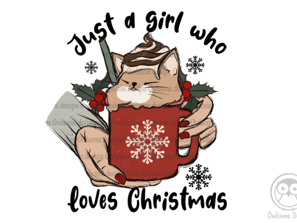 Girl loves christmas sublimation t shirt design template