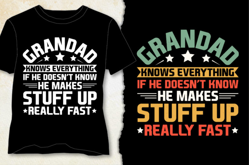 Grandad Knows Everything T-Shirt Design