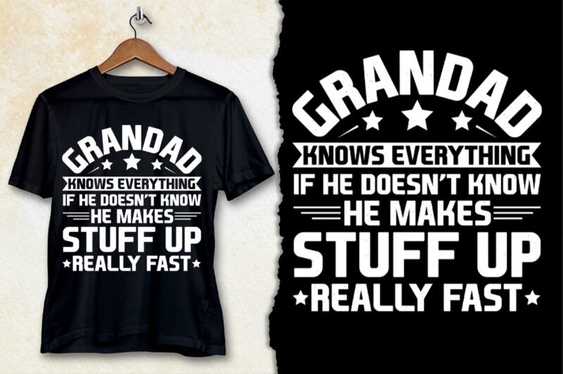 Grandad Knows Everything T-Shirt Design