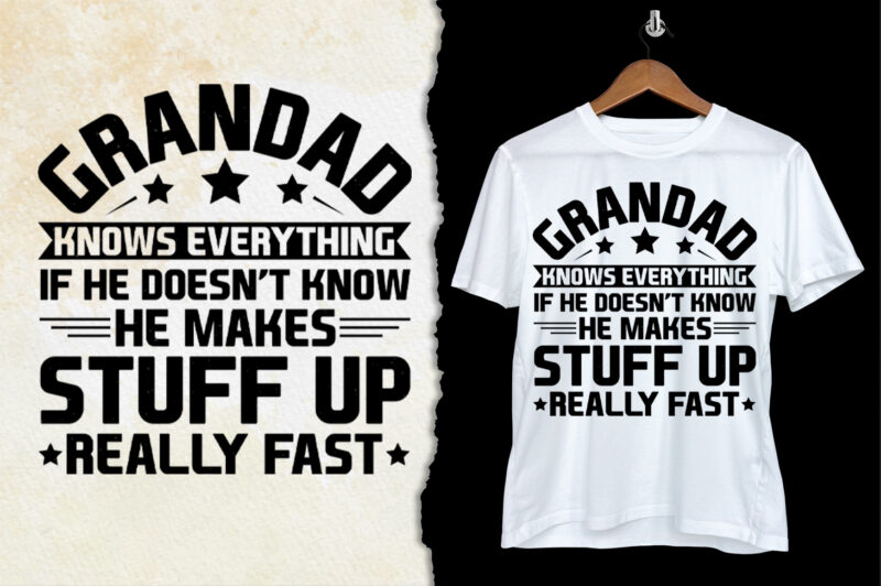 Grandad Knows Everything T-Shirt Design