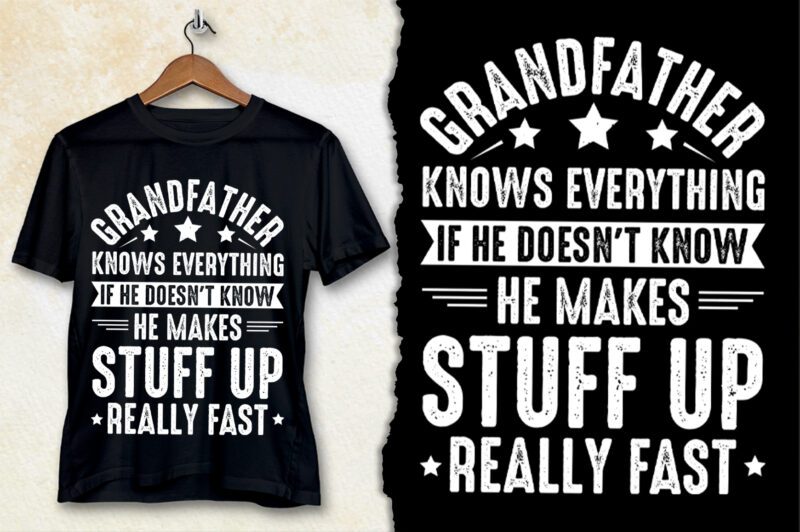 Grandfather Knows Everything T-Shirt Design