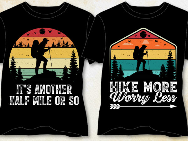 Hiking t-shirt design-hiking lover t-shirt design