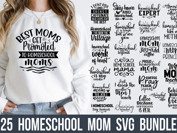 Homeschool mom svg bundle graphic t shirt