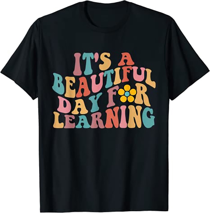 Its A Beautiful Day For Learning Groovy Waves Style - Buy t-shirt designs