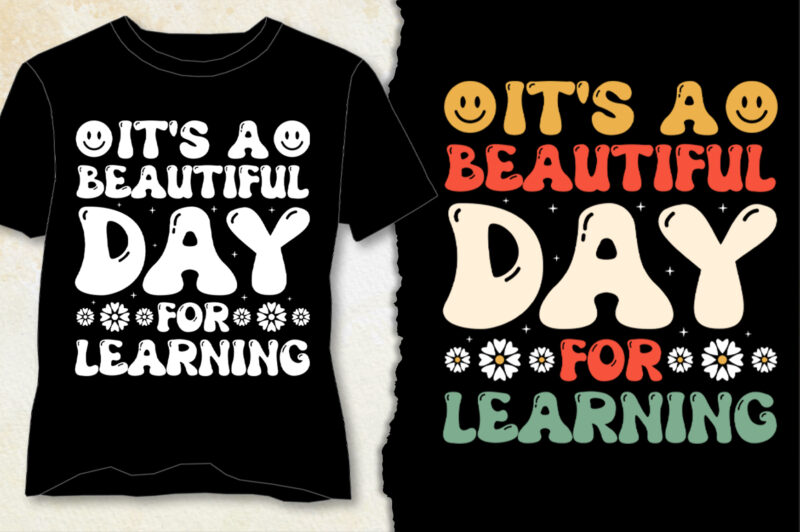 It’s a Beautiful Day For Learning T-Shirt Design Bundle