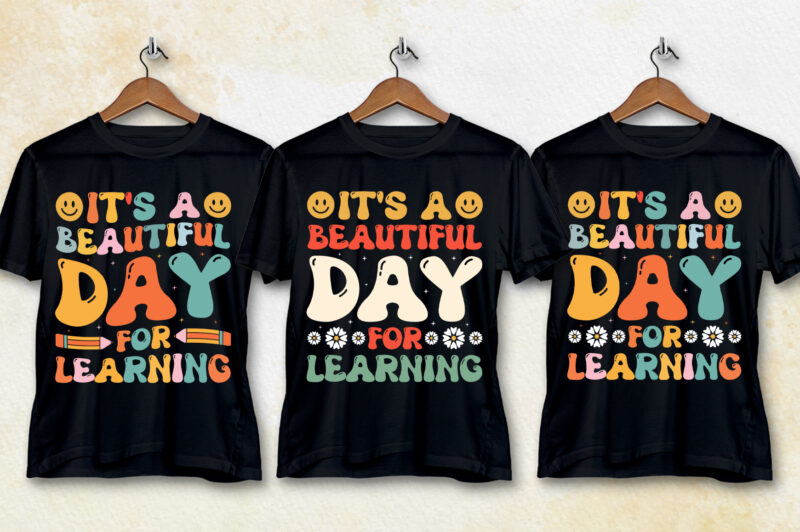 It’s a Beautiful Day For Learning T-Shirt Design Bundle