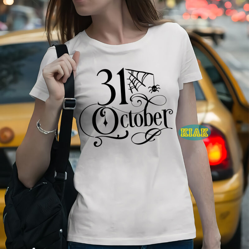 October 31 t shirt template, October 31 Svg, Halloween Svg, Halloween death, Halloween Night, Halloween Party, Halloween vector, Happy Halloween, Ghost svg, ghost vector, Pumpkin svg, Pumpkin vector, Hocus Pocus