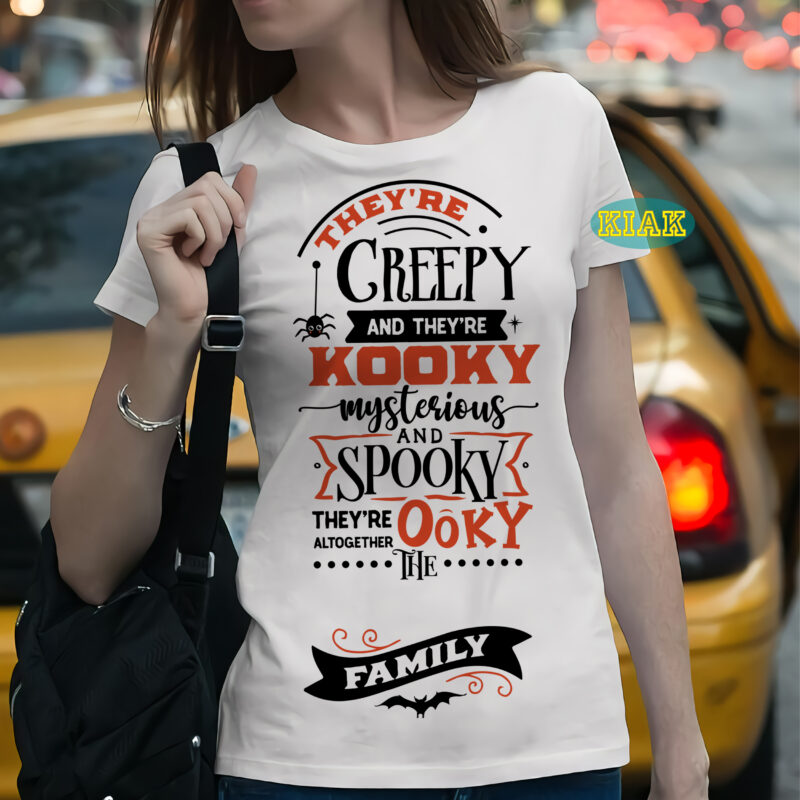 Treyre Creepy And Theyre Kooky Mysterious And Spooky Theyre Altogether Ooky The Famyly
