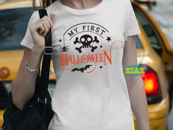 My first halloween t shirt design, my first halloween svg, my first halloween vector, halloween svg, halloween death, halloween night, halloween party, halloween vector, happy halloween, ghost svg, ghost vector,