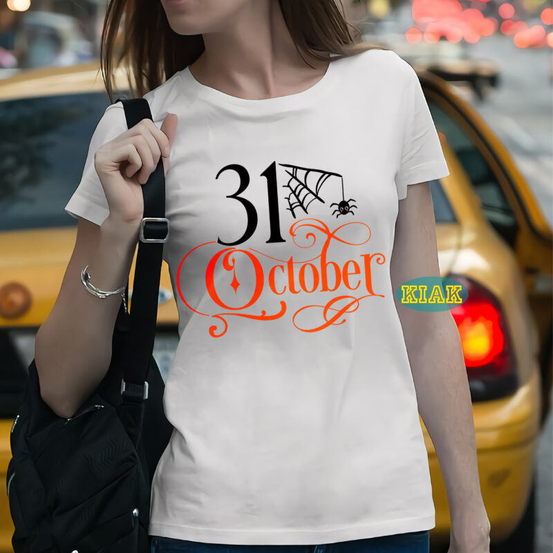 October 31 t shirt template, October 31 Svg, Halloween Svg, Halloween death, Halloween Night, Halloween Party, Halloween vector, Happy Halloween, Ghost svg, ghost vector, Pumpkin svg, Pumpkin vector, Hocus Pocus