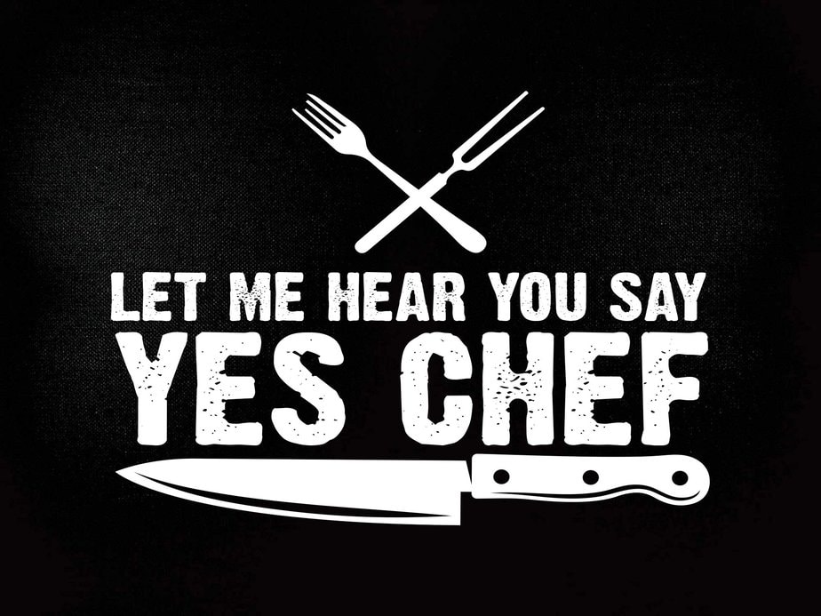 let-me-hear-you-say-yes-chef-t-shirt-cooking-svg-printable-files-buy