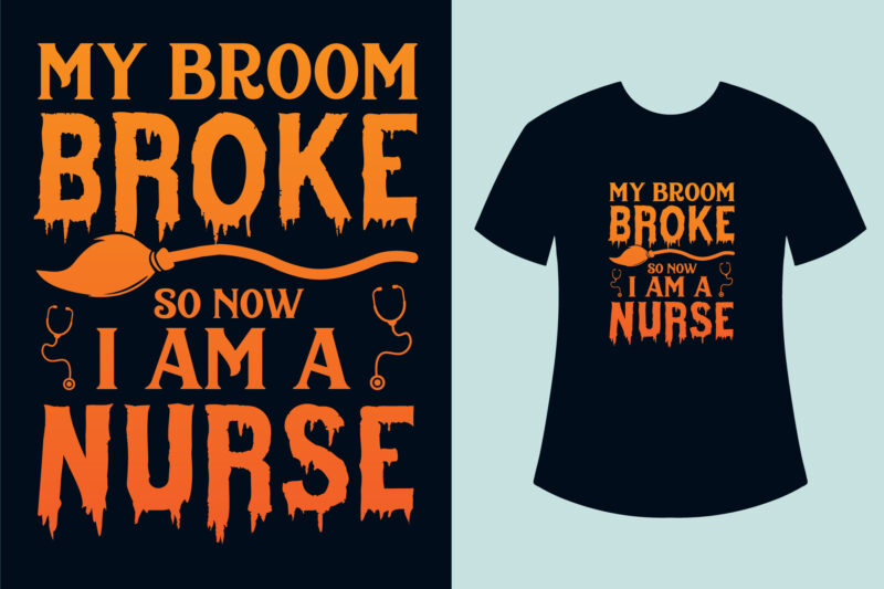 Halloween T-shirt Design Bundle, My Broom Broke T-shirts, Best Halloween T-shirt Design, Halloween T-shirts