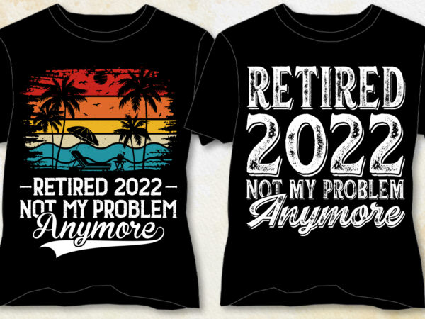 Retired t-shirt design-retired lover t-shirt design