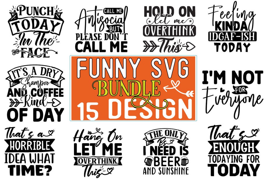 Funny SVG Design Bundle - Buy t-shirt designs