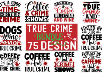 True Crime Mega Bundle 75 Design