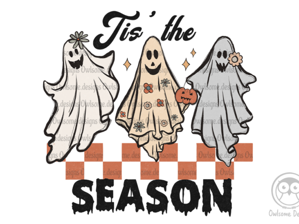 Tis the season halloween sublimation t shirt designs for sale