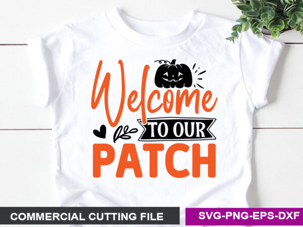 Welcome to our patch svg t shirt design for sale