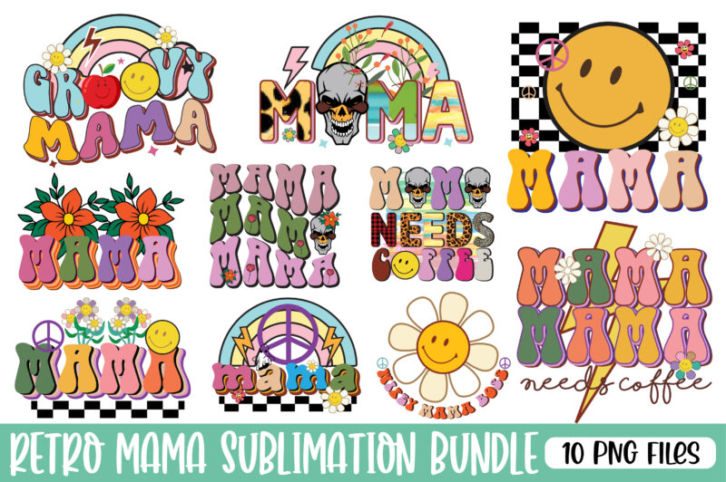 Retro Mama PNG Sublimation Bundle