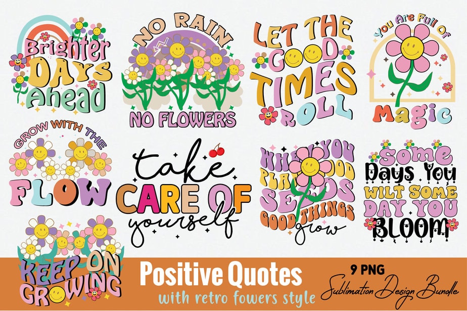 Positive Quotes Retro Flower Bundle - Buy t-shirt designs