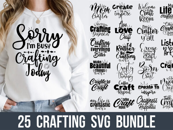 Crafting svg bundle t shirt vector file