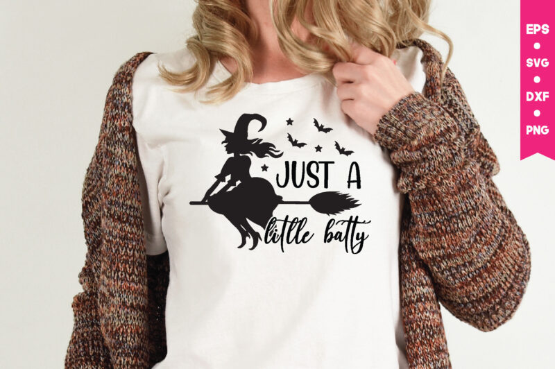 just a litlle batty t shirt graphic design,,Halloween t shirt vector graphic,Halloween t shirt design template,Halloween t shirt vector graphic,Halloween t shirt design for sale, Halloween t shirt template,Halloween for