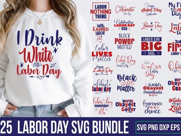 Labor day svg bundle t shirt vector graphic