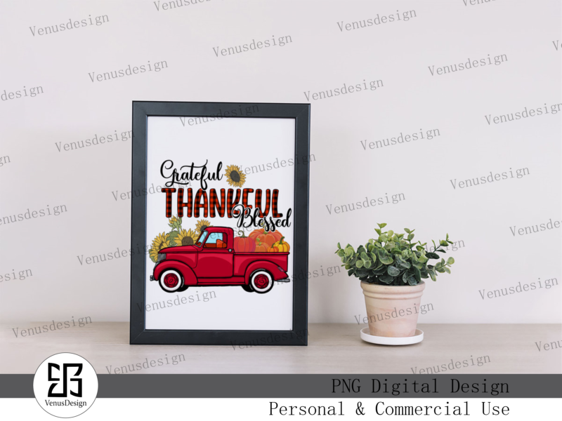 Grateful Thankful Blessed Sublimation Tshirt Design