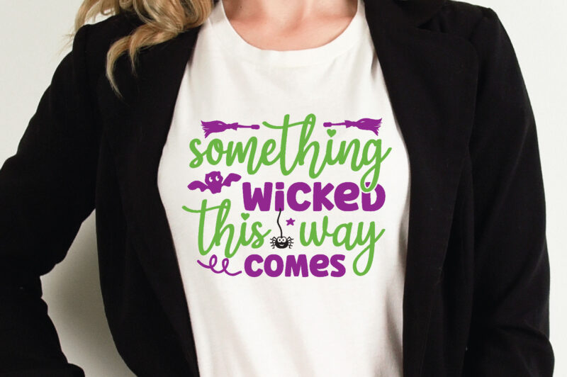 something wicked this way comes t shirt graphic design,Halloween t shirt vector graphic,Halloween t shirt design template,Halloween t shirt vector graphic,Halloween t shirt design for sale, Halloween t shirt template,Halloween