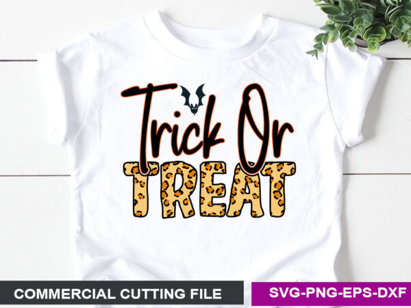 Trick or treat sublimation t shirt designs for sale