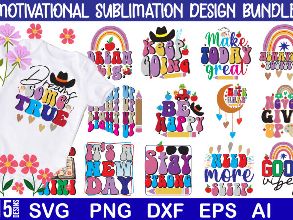 Motivational sublimation design bundle